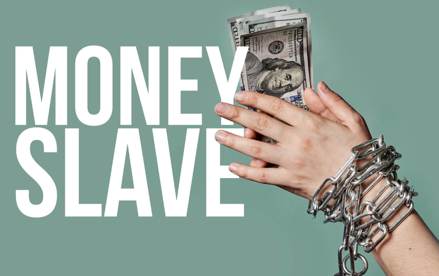 Moneyslavery